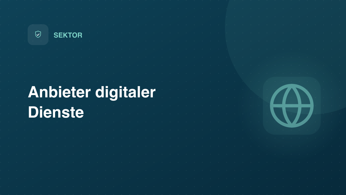 NIS-2 für Anbieter digitaler Dienste