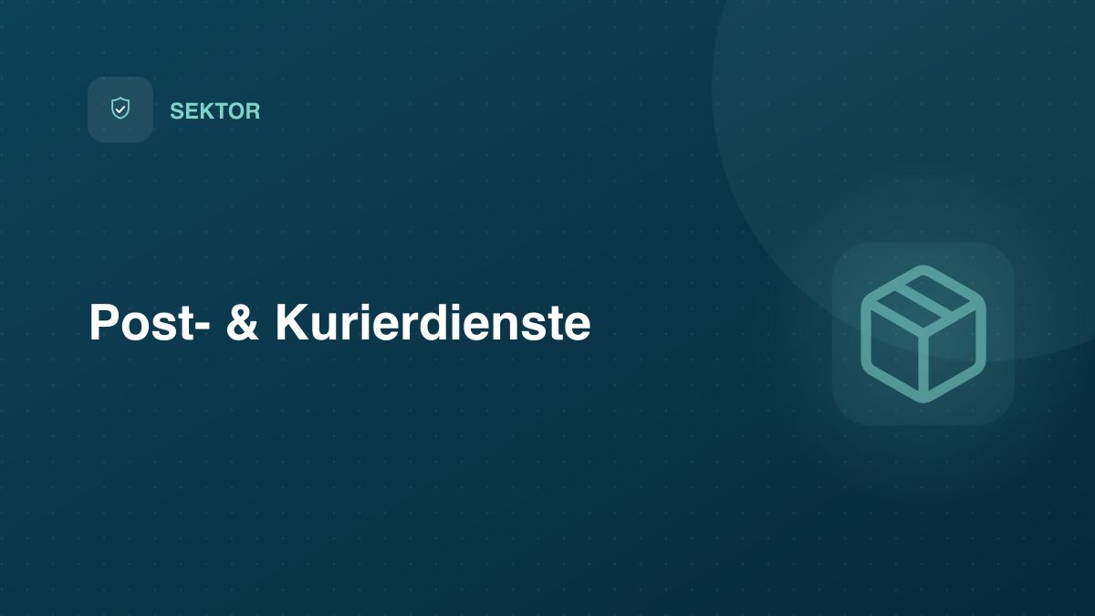 NIS-2 für Post- und Kurierdienste